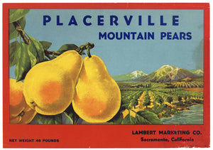 Placerville Mountain Pears Brand Vintage El Dorado County Pear Crate Label