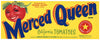 Merced Queen Brand Vintage Chowchilla California Tomato Crate Label
