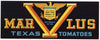 Mar V Lus Brand Vintage Mc Allen Texas Tomato Crate Label