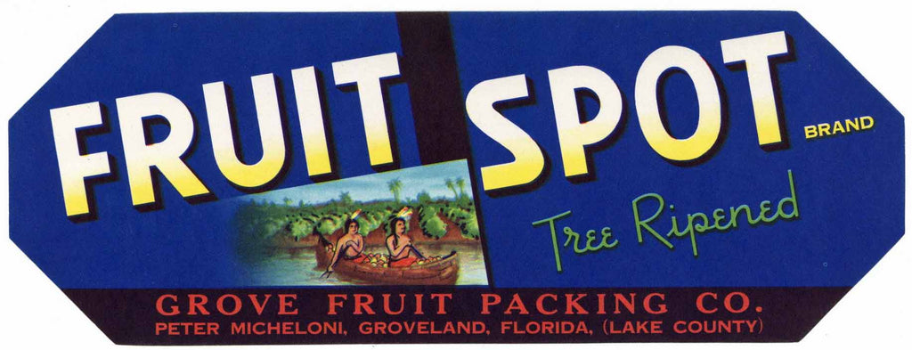 Fruit Spot Brand Vintage Groveland Florida Citrus Crate Label