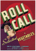 Roll Call Brand Vintage Phoenix Arizona Vegetable Crate Label