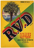 R. V. D.  Brand Vintage Ruskin Florida Vegetable Crate Label