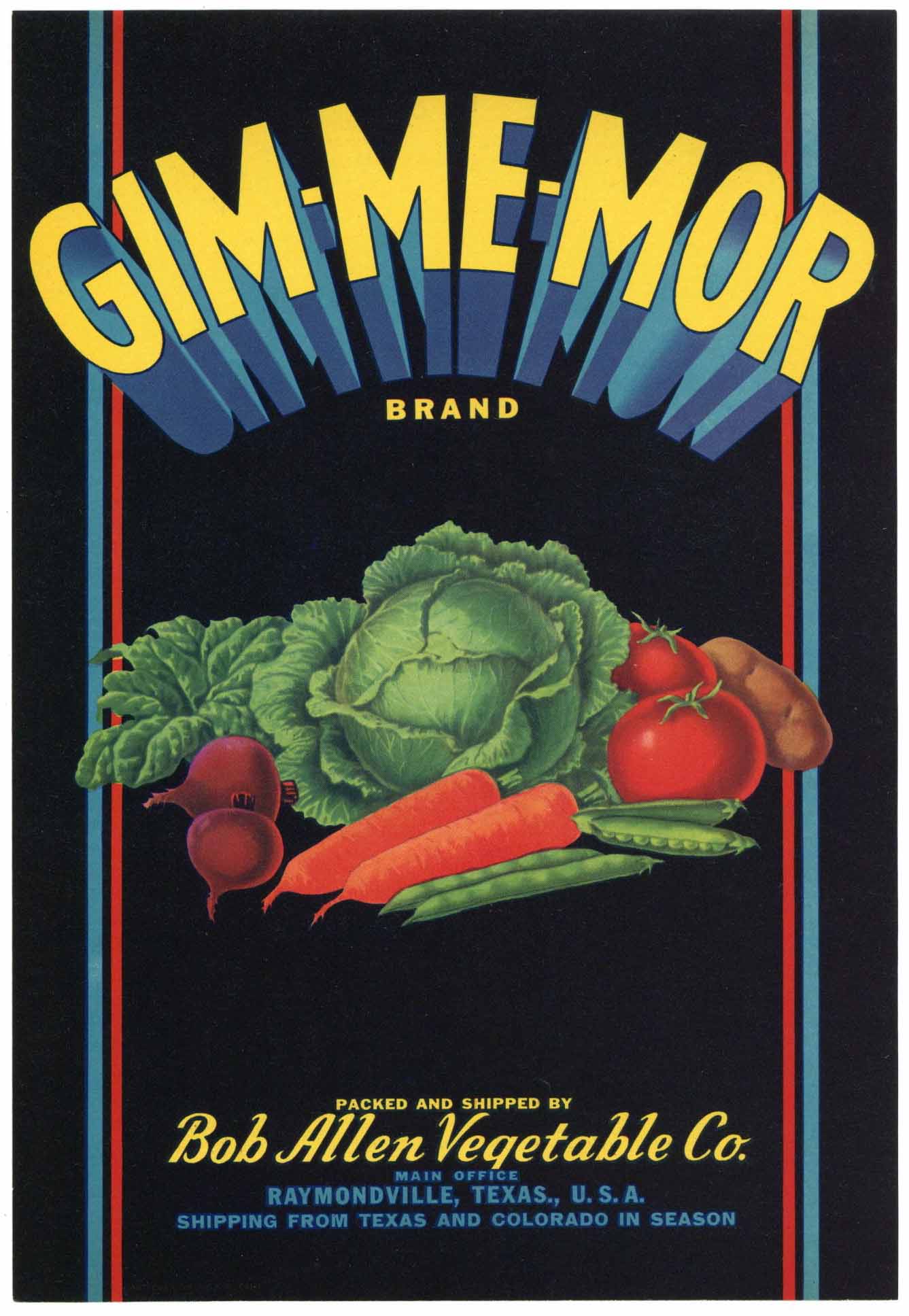 Gim-Me-Mor Brand Vintage Raymondville Texas Vegetable Crate Label