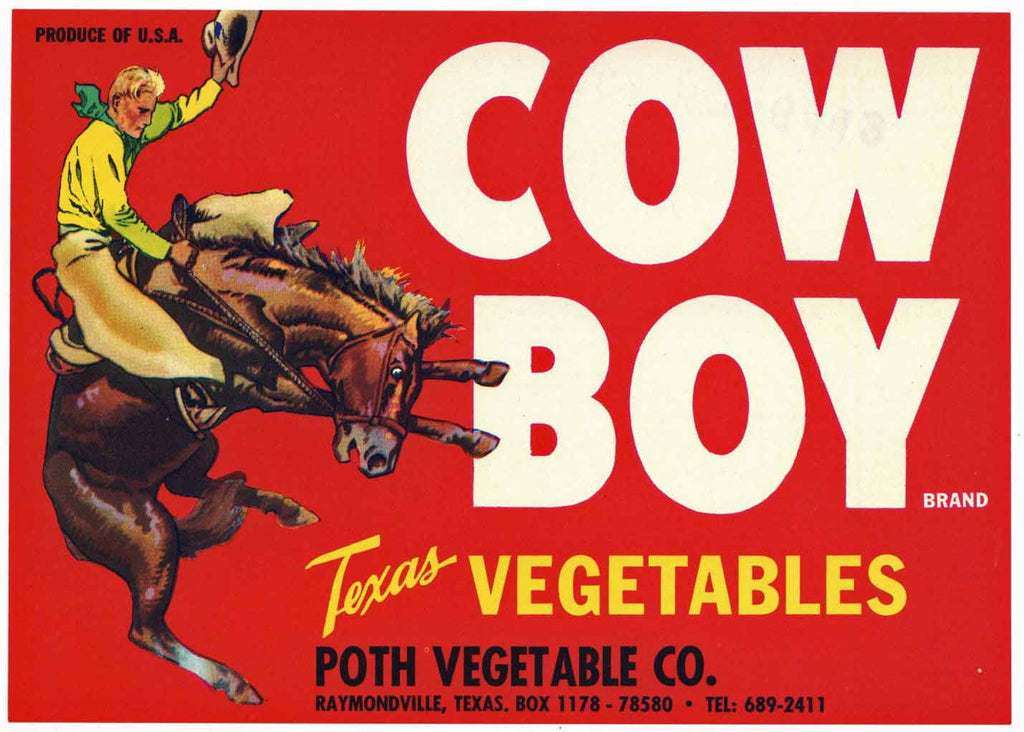 Cowboy Brand Raymondville Texas Vegetable Crate Label