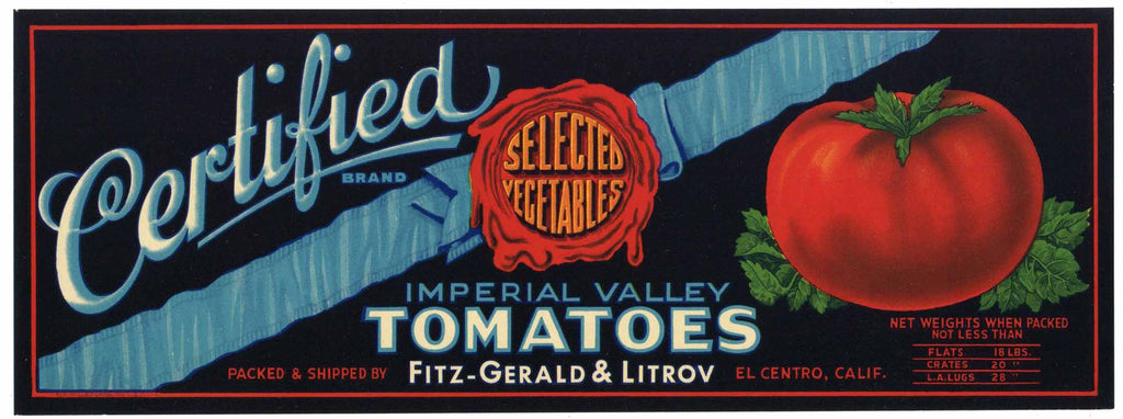 Certified Brand Vintage Imperial Valley California Tomato Crate Label