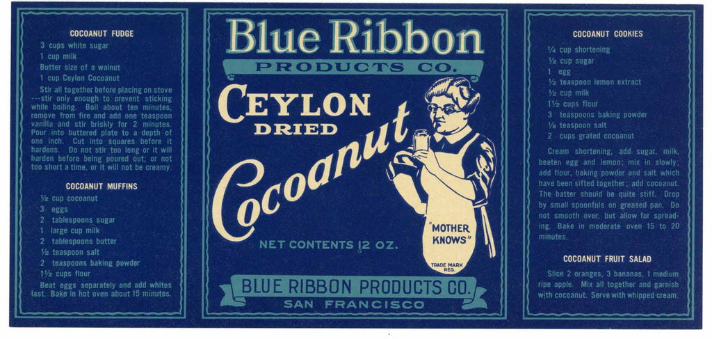 Blue Ribbon Brand Vintage San Francisco Dried Cocoanut Can Label