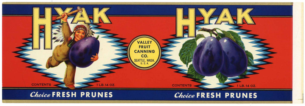 Hyak Brand Vintage Seattle Washington Prune Can Label