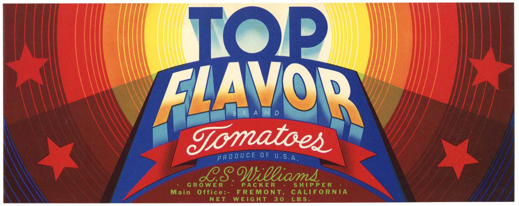 Top Flavor Brand Vintage Fremont California Tomato Crate Label