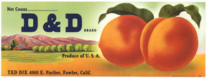 D & D Brand Vintage Parlier Fowler California Peach Crate Label