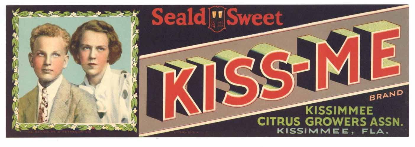 Kiss Me Brand Vintage Kissimmee Florida Citrus Crate Label