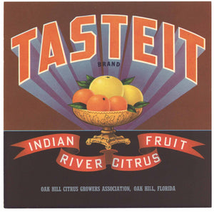 TASTEIT Brand Vintage Oak Hill Florida Citrus Crate Label