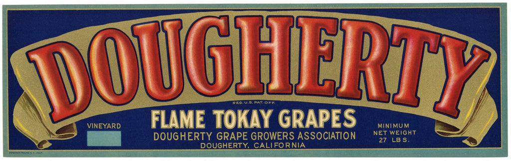 Dougherty Brand Vintage Flame Tokay Grape Crate Label