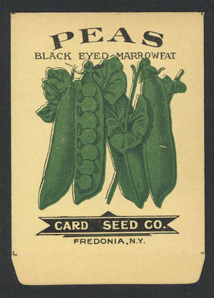 Peas Antique Card Seed Co. Seed Packet, Black Eyed Marrowfat