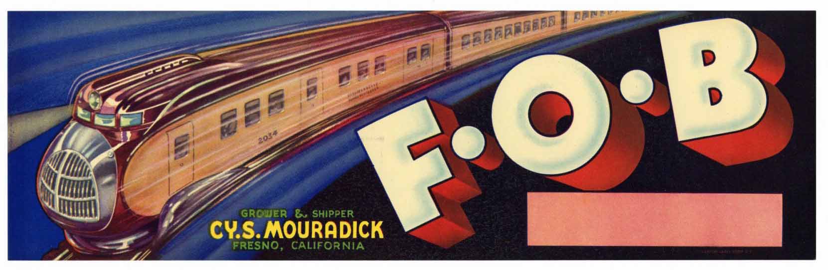 F. O. B. Vintage Fresno Fruit Crate Label