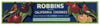 Robbins Brand Vintage Suisun Cherry Crate Label