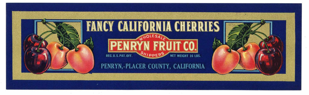 Penryn Fruit Co. Brand Vintage Placer County Fruit Crate Label, Cherries