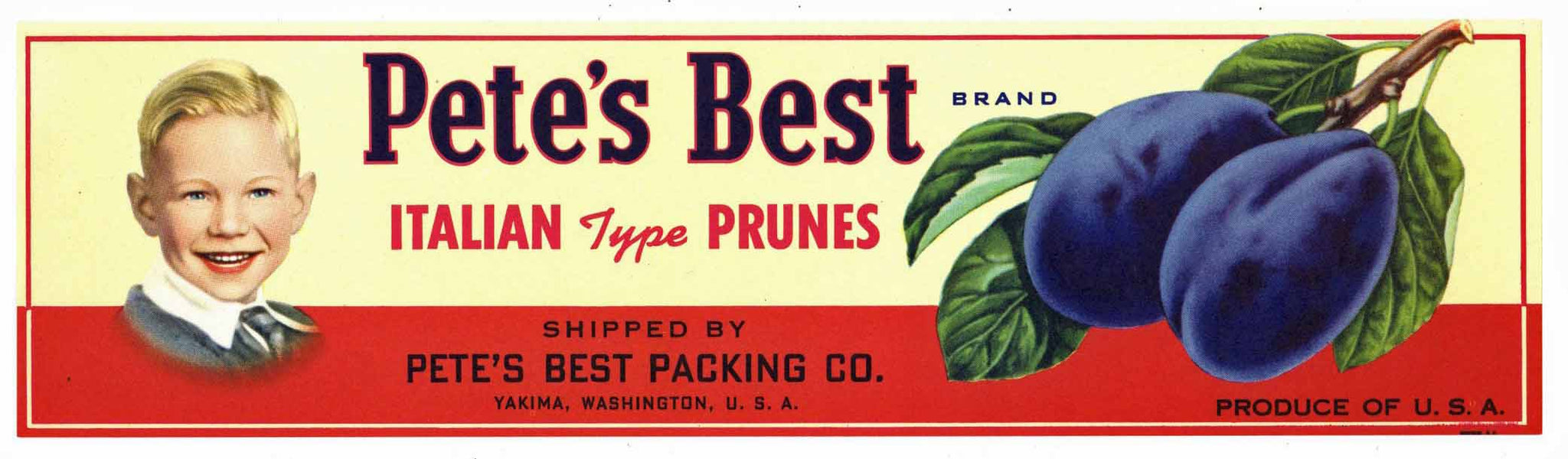 Pete's Best Brand Vintage Yakima Washington Prune Crate Label