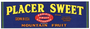 Placer Sweet Brand Vintage Placer County Fruit Crate Label