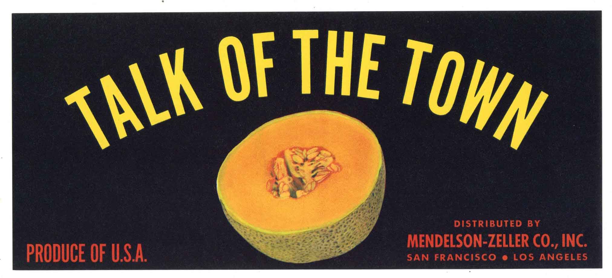 Talk Of The Town Brand Vintage Melon Crate Label