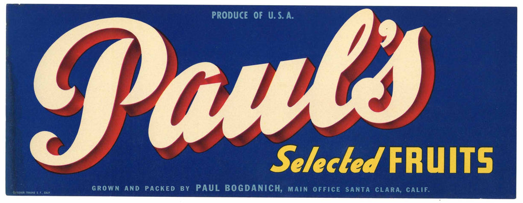 Paul's Brand Vintage Santa Clara Fruit Crate Label
