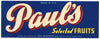 Paul's Brand Vintage Santa Clara Fruit Crate Label