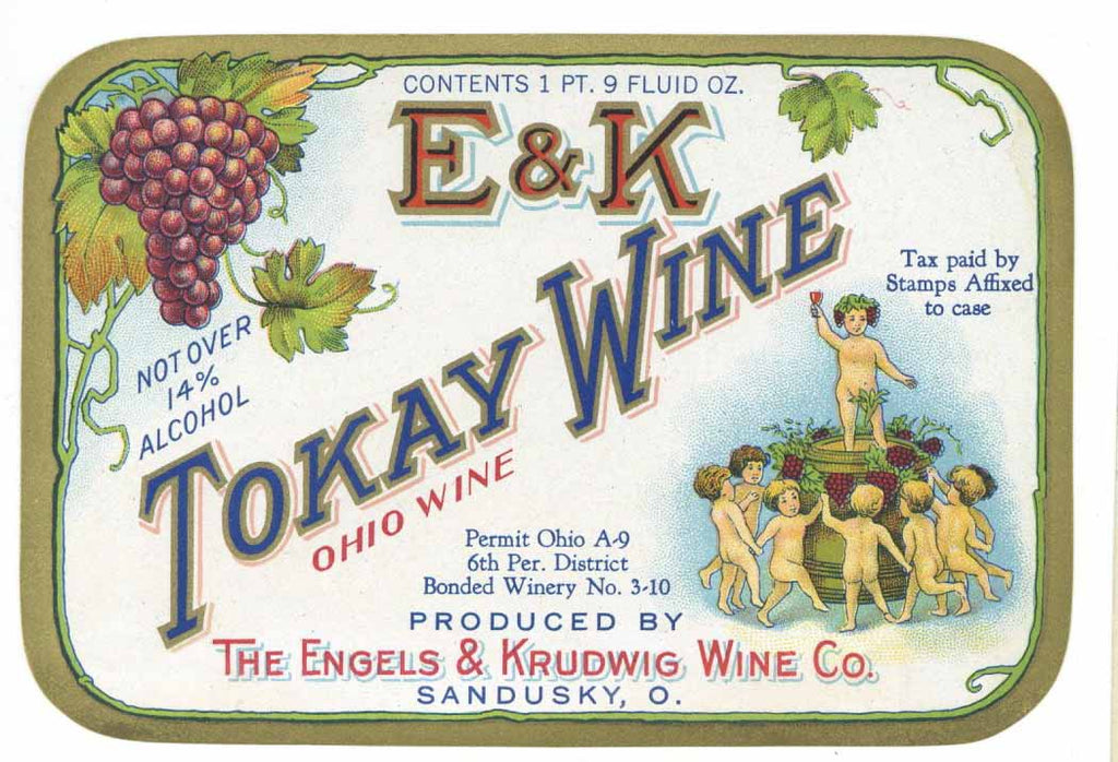 E & K Brand Vintage Sandusky, Ohio Tokay Wine Bottle Label