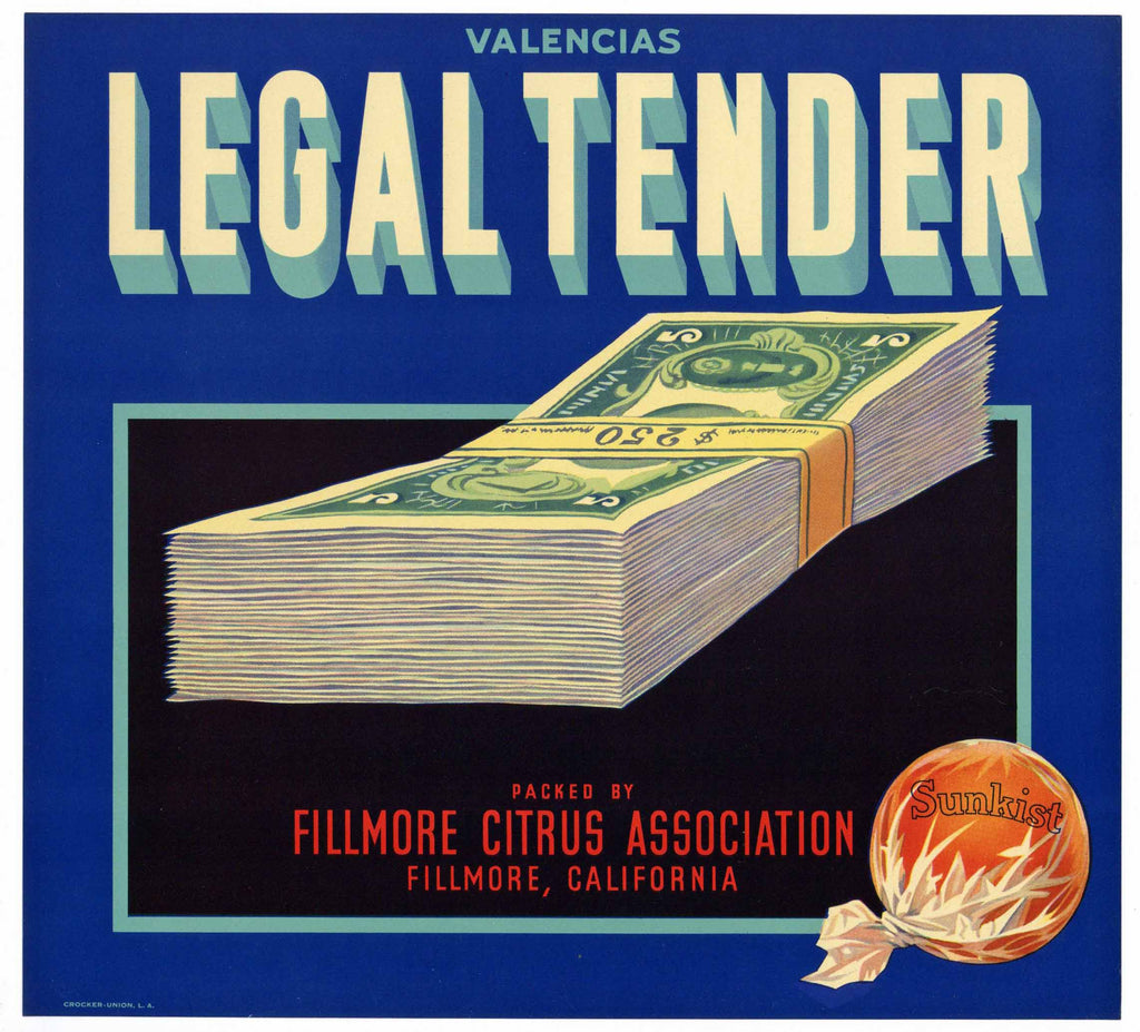 Legal Tender  Brand Vintage Fillmore Orange Crate Label