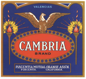 Cambria Brand Vintage Placentia Orange Crate Label