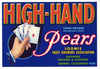 High Hand Brand Vintage Loomis California Pear Crate Label, b, n