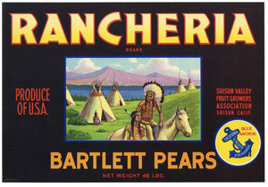Rancheria Brand Vintage Suisun Valley Pear Crate Label