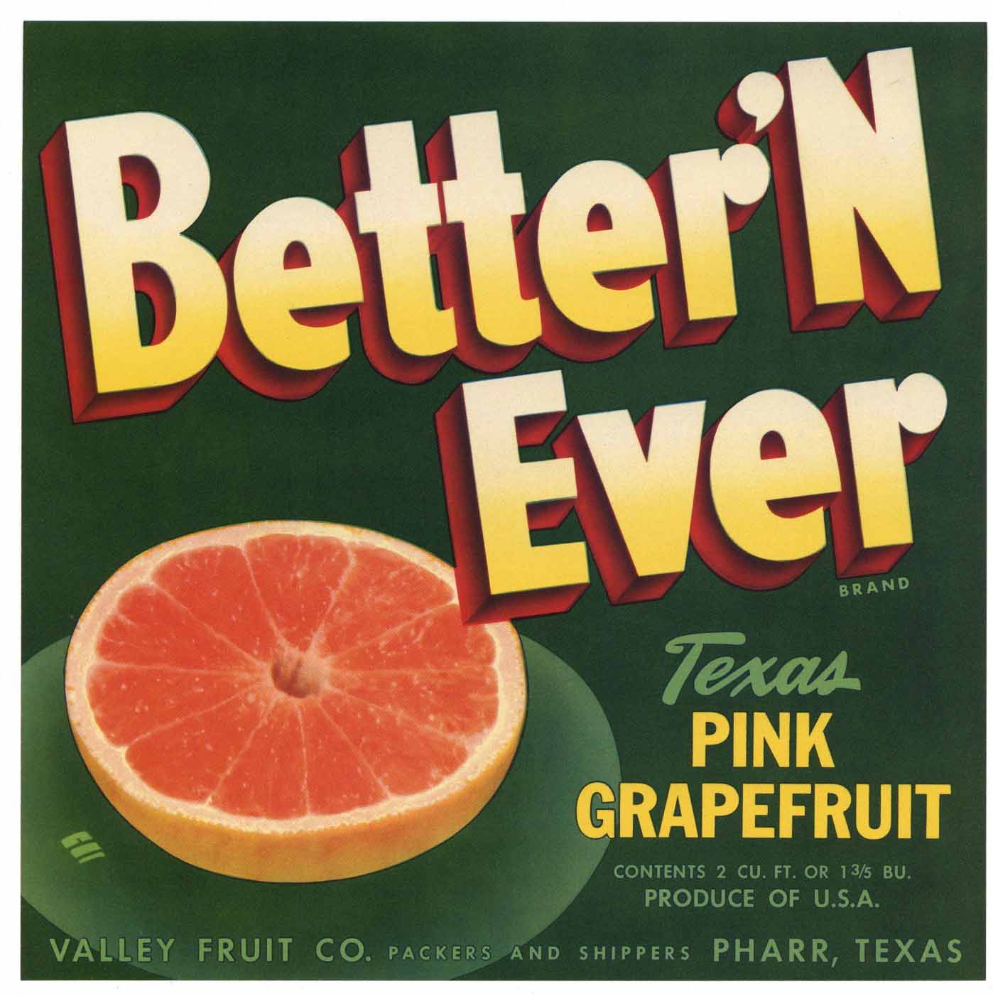 Better'n Ever Brand Vintage Texas Grapefruit Crate Label, g