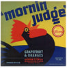 Mornin Judge Brand Vintage Texas Citrus Crate Label