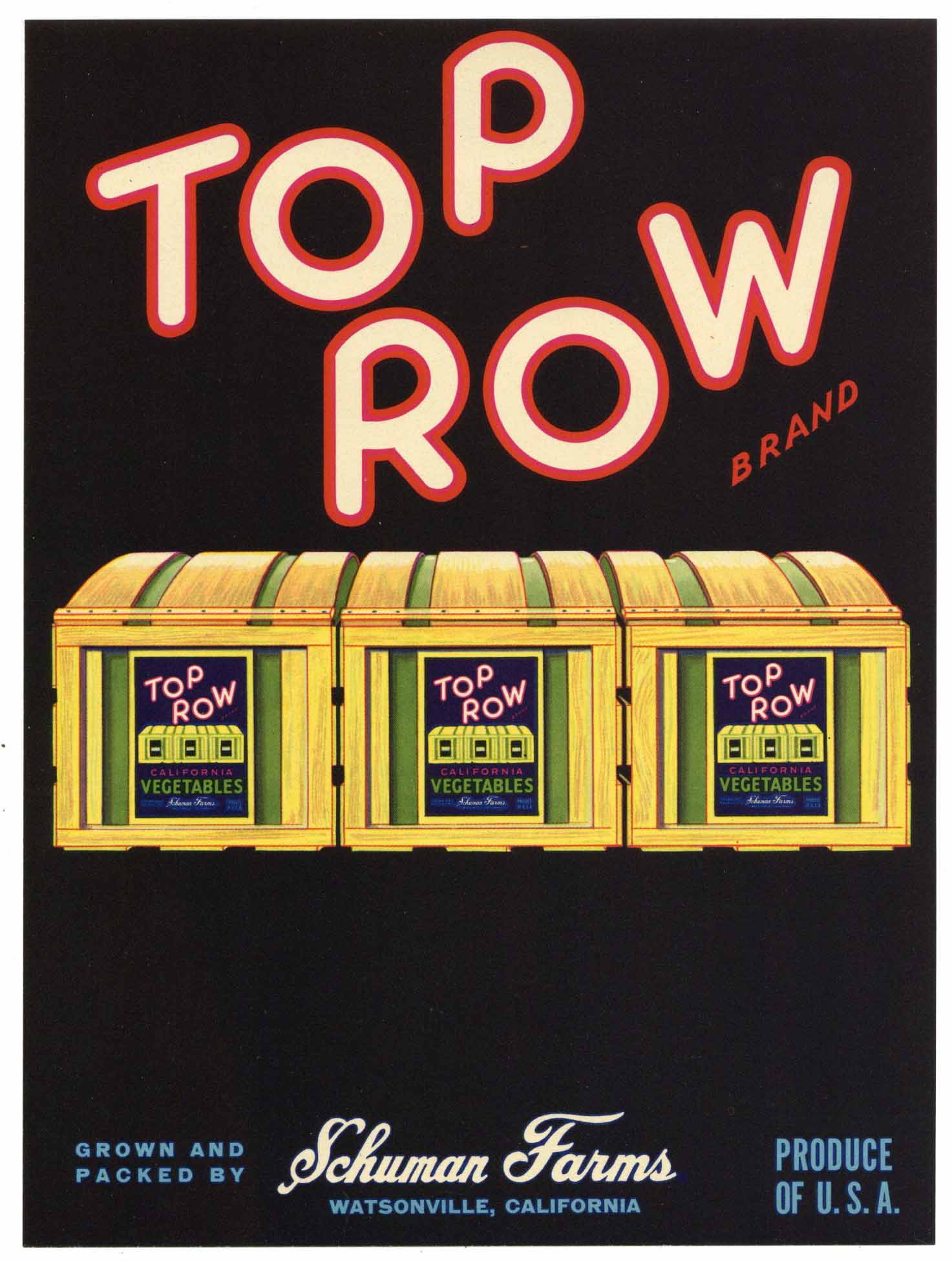 Top Row Brand Vintage Watsonville Vegetable Crate Label, b